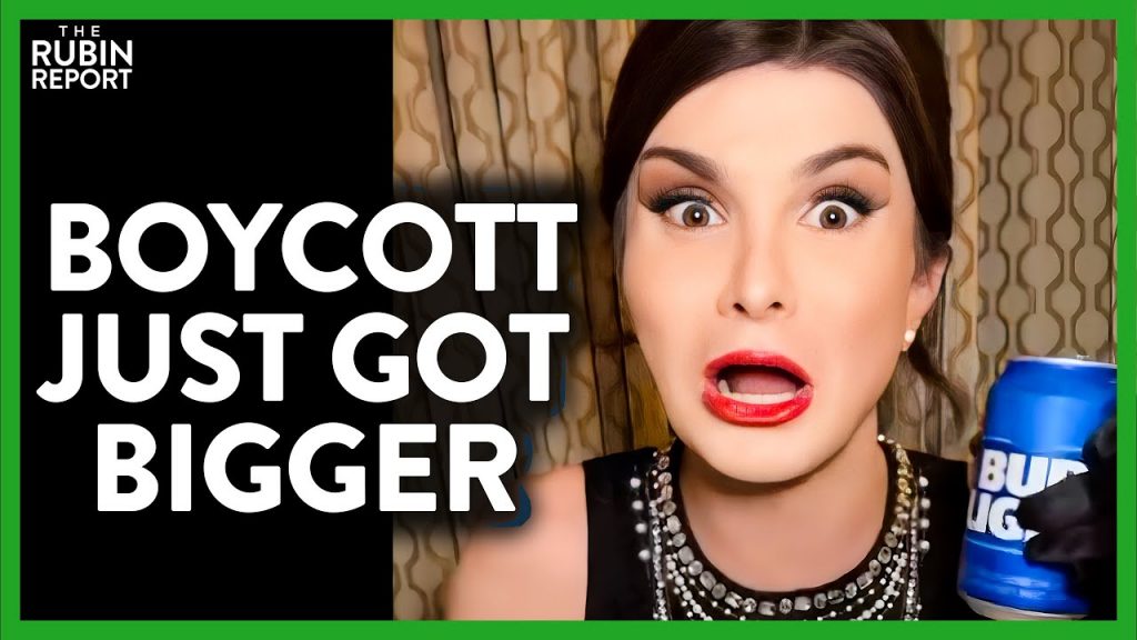 Bud Light Boycott Just Got Bigger As Dylan Mulvaney Ad Backlash Grows | Roundtable | Rubin Report