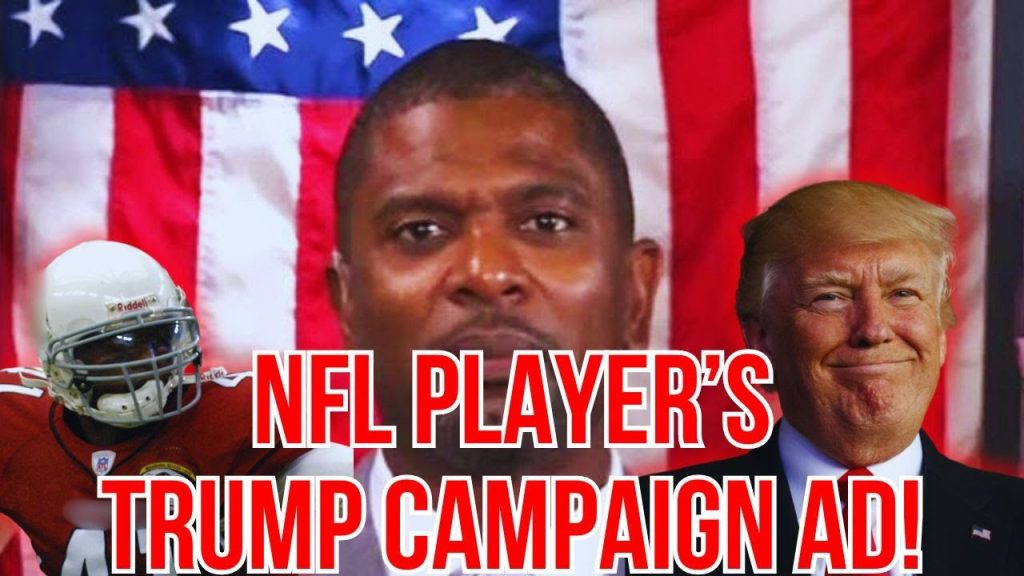 Must Watch: NFL Player’s TRUMP Campaign Ad!