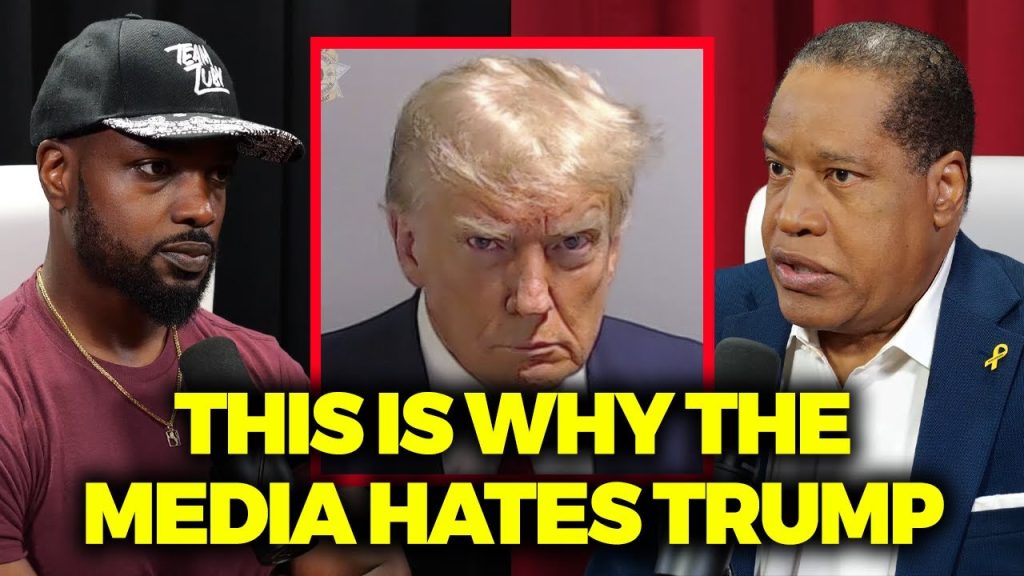 Larry Elder Explains Why Donald Trump Is ATTACKED By Media Larry Elder Explains Why Donald Trump Is ATTACKED By Media