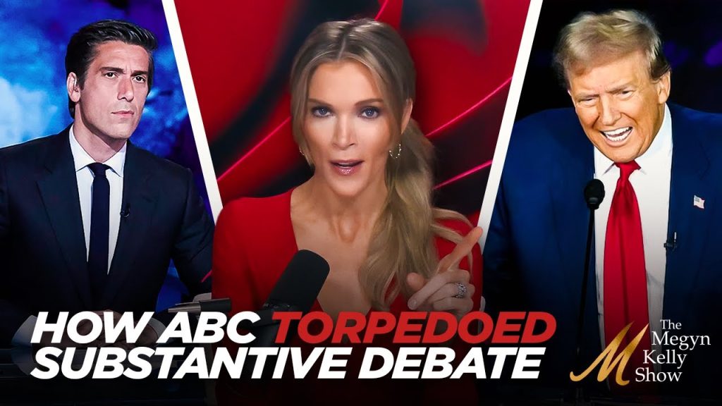 Megyn Kelly Shows How ABC Torpedoed Substantive Debate About Illegal Immigration, with Buck Sexton