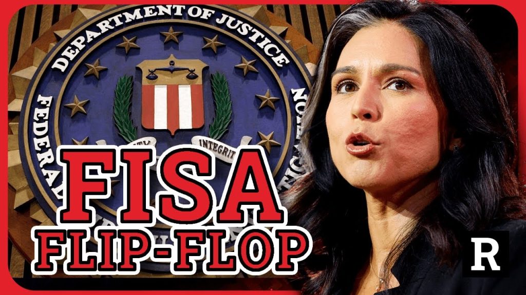 Former CIA Agent: “Tulsi Gabbard just Flip Flopped on Warrantless Spying of Americans” | Redacted