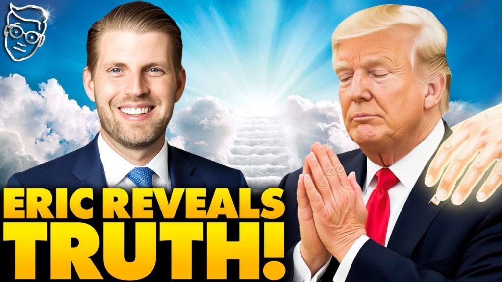 Eric Trump RESPONDS to Father’s Chilling After-Life Confession | ‘He Wouldn’t Have Survived Butler’
