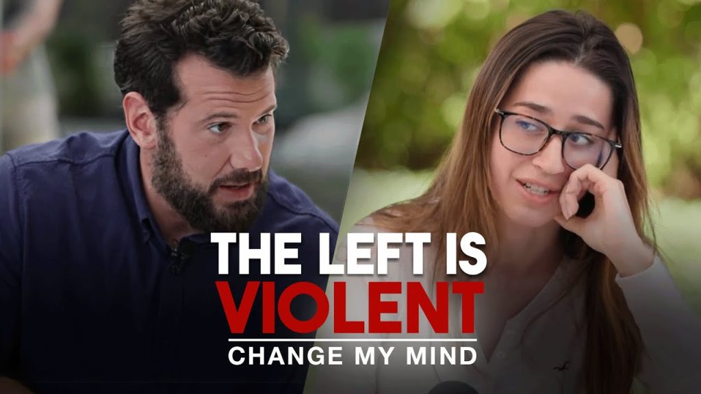 The Left is Violent | Change My Mind