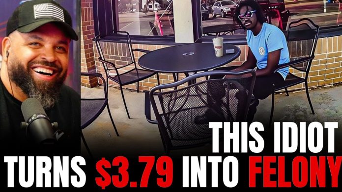 Idiot Turns $3.79 into Multiple Felonies 🤯