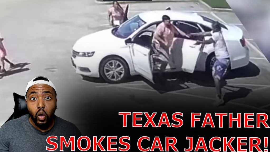 Car Jacker FINDS OUT As Texas Father SMOKES Him For Attempting To Steal Vehicle With His Family!