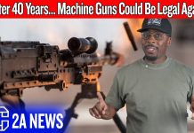 After 40 Years… Machine Guns Could Be Legal Again After 40 Years… Machine Guns Could Be Legal Again